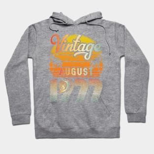 Summer Vintage August 1977 Happy Birthday 43 Years Old To Me Papa Daddy Brother Uncle Son Cousin Hoodie